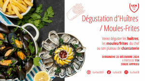 Dégustation d'Huîtres - Moules/Frites